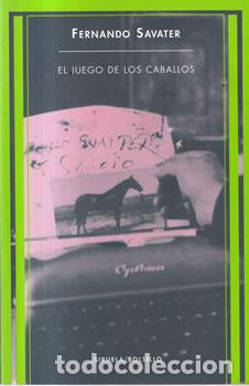 books: El juego de los caballos - Fernando Savater