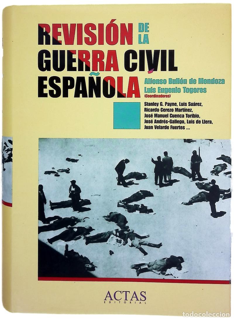 Livres: Revisi&oacute;n de la Guerra Civil espa&ntilde;ola