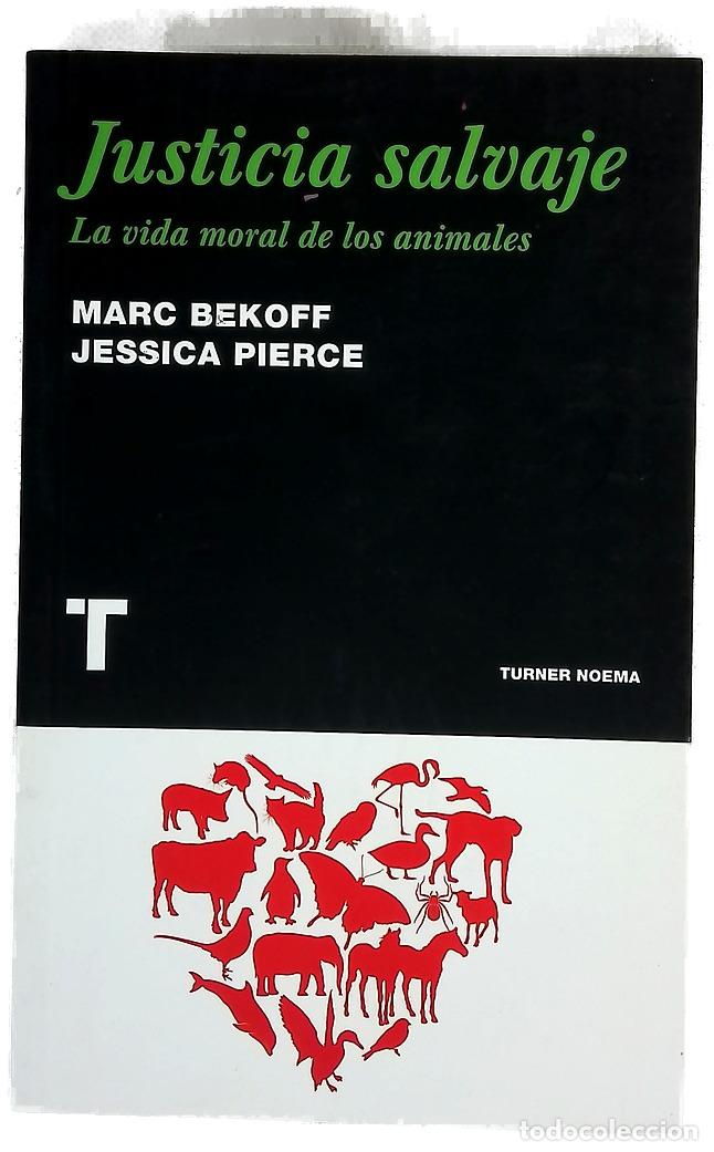 Livros em segunda m&atilde;o: Justicia salvaje la vida moral de los animales