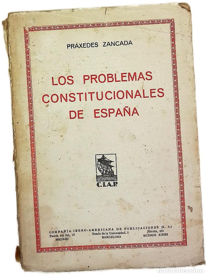 Libros: Los problemas constitucionales de Espa&ntilde;a - Foto 1