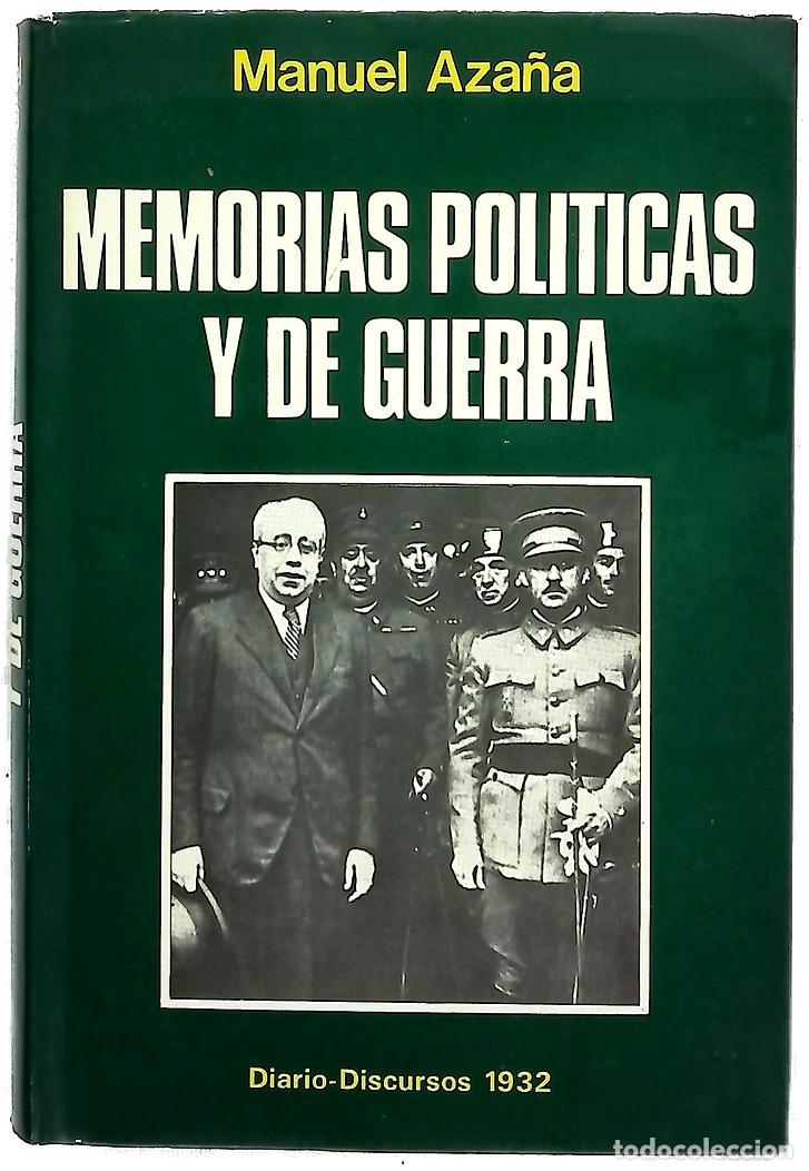Livres: Memorias pol&iacute;ticas y de guerra, volumen II: A&oacute; 1932