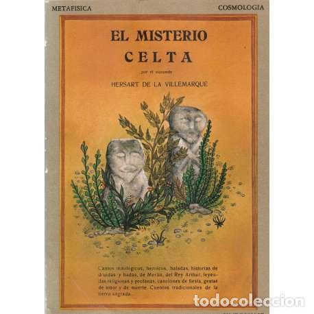 Livres: El misterio Celta (Barzaz Breiz). Relatos populares de Breta&ntilde;a - Hersart de la Villemarqu&eacute;