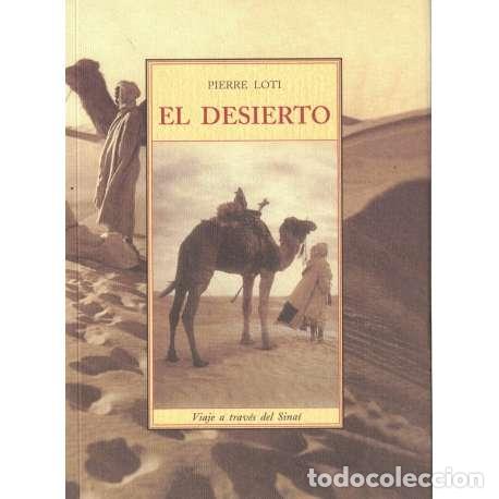 books: El desierto. Viaje a trav&eacute;s del Sina&iacute; - Pierre Loti