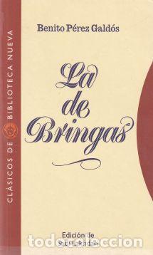 Libros: La de Bringas - Benito P&eacute;rez Gald&oacute;s - Foto 1