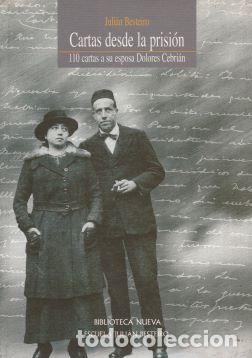 Livres: Cartas desde la prisi&oacute;n - Juli&aacute;n Besteiro