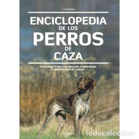 Libros: Enciclopedia de los perros de caza - Claudio de Giuliani - Foto 1