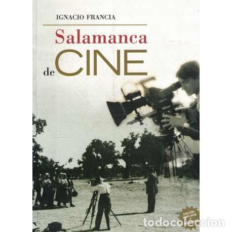 Livros em segunda m&atilde;o: Salamanca de cine - Ignacio Francia