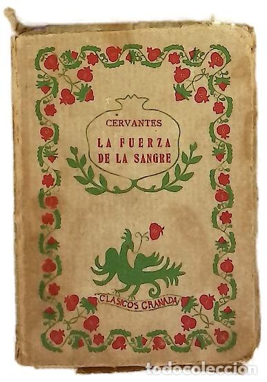 Livros em segunda m&atilde;o: La fuerza de la sangre ; La ilustre fregona