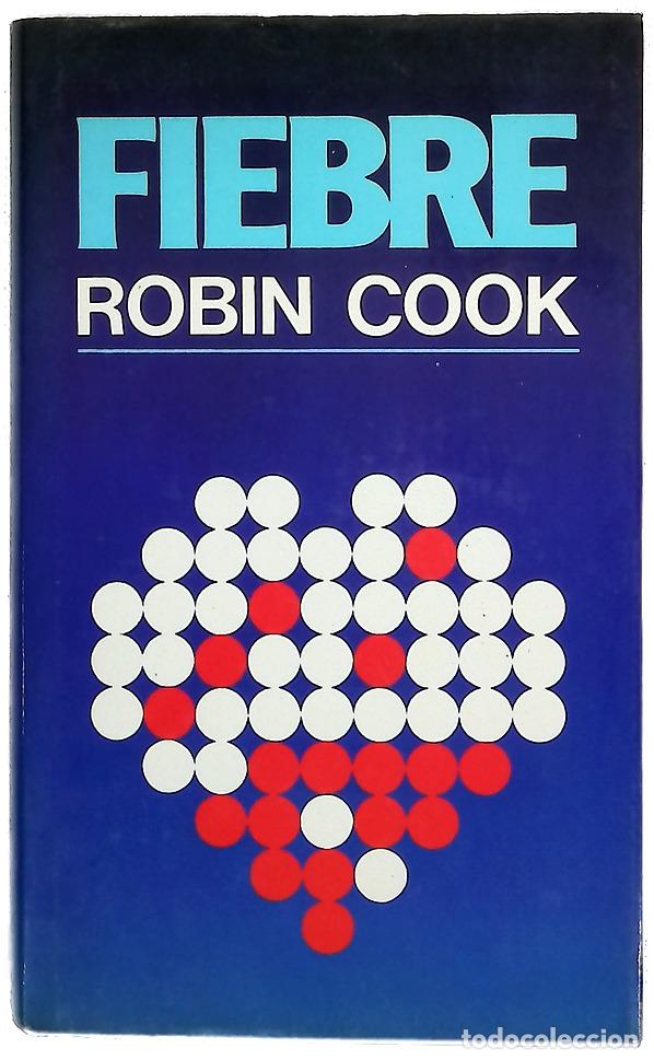 Libros: Fiebre - Cook, Robin; Costa Picazo, Rolando