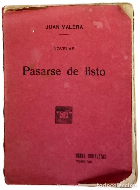 Libros: Pasarse de listo : novela