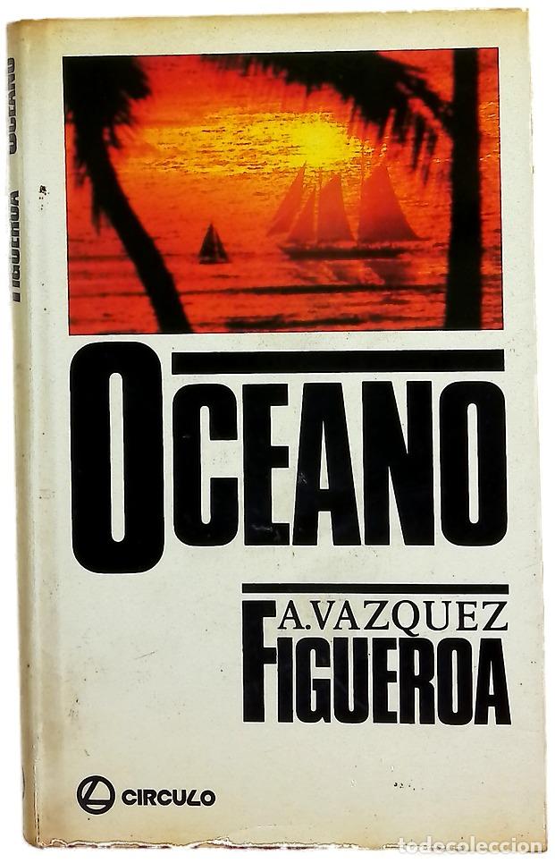 Libros: Oc&eacute;ano - V&aacute;zquez-Figueroa, Alberto