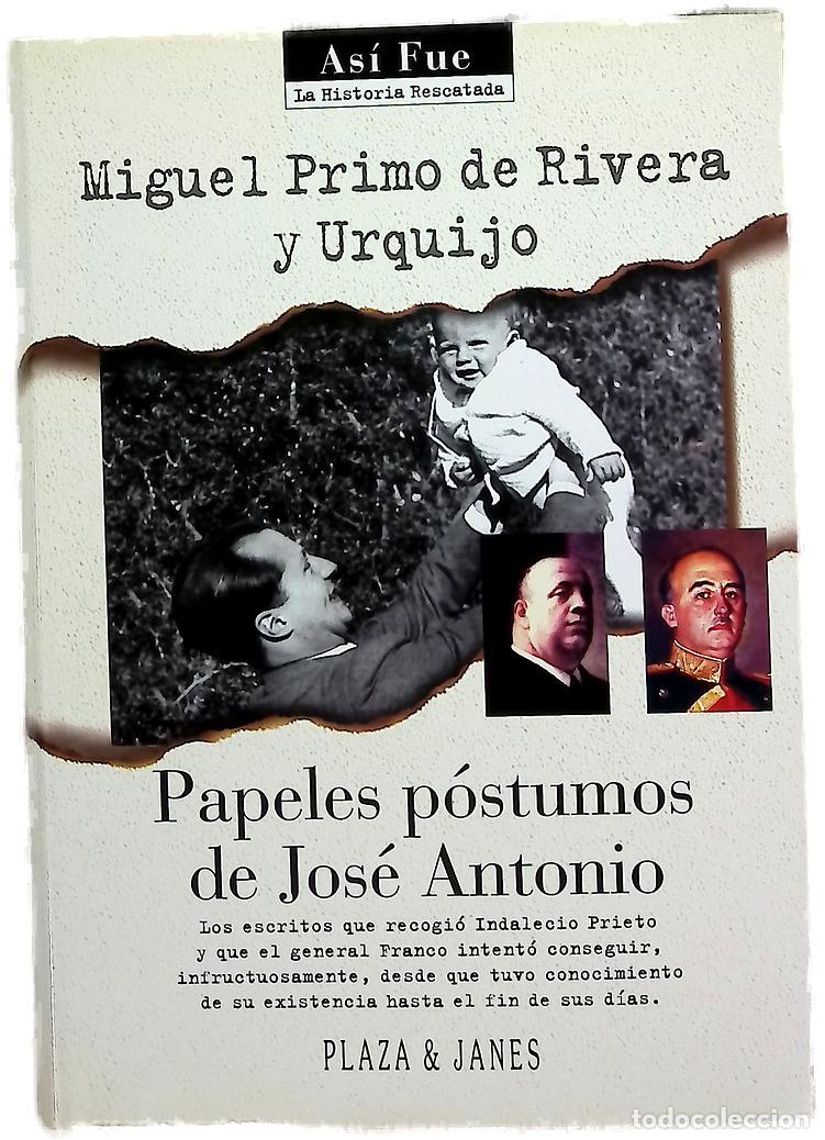 Libros: Papeles p&oacute;stumos de Jos&eacute; Antonio