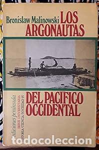 Libros: LOS ARGONAUTAS DEL PAC&Iacute;FICO OCCIDENTAL. Un estudio sobre comercio y aventura entre los ind&iacute;genas de