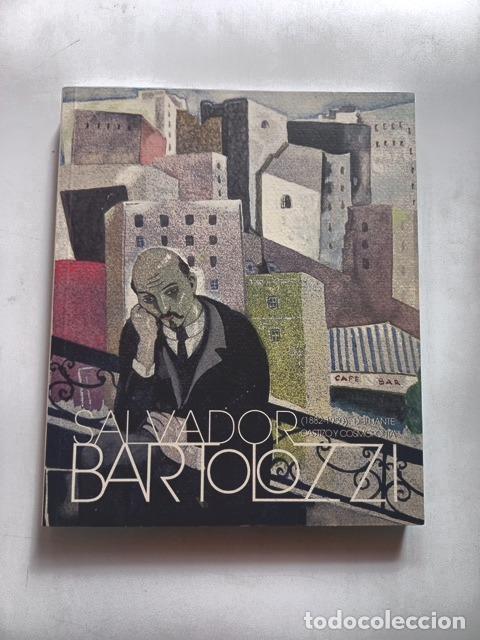 Livres: Eduardo Alaminos, ed. - Salvador Bartolozzi (1882-1950): dibujante, castizo y cosmopolita