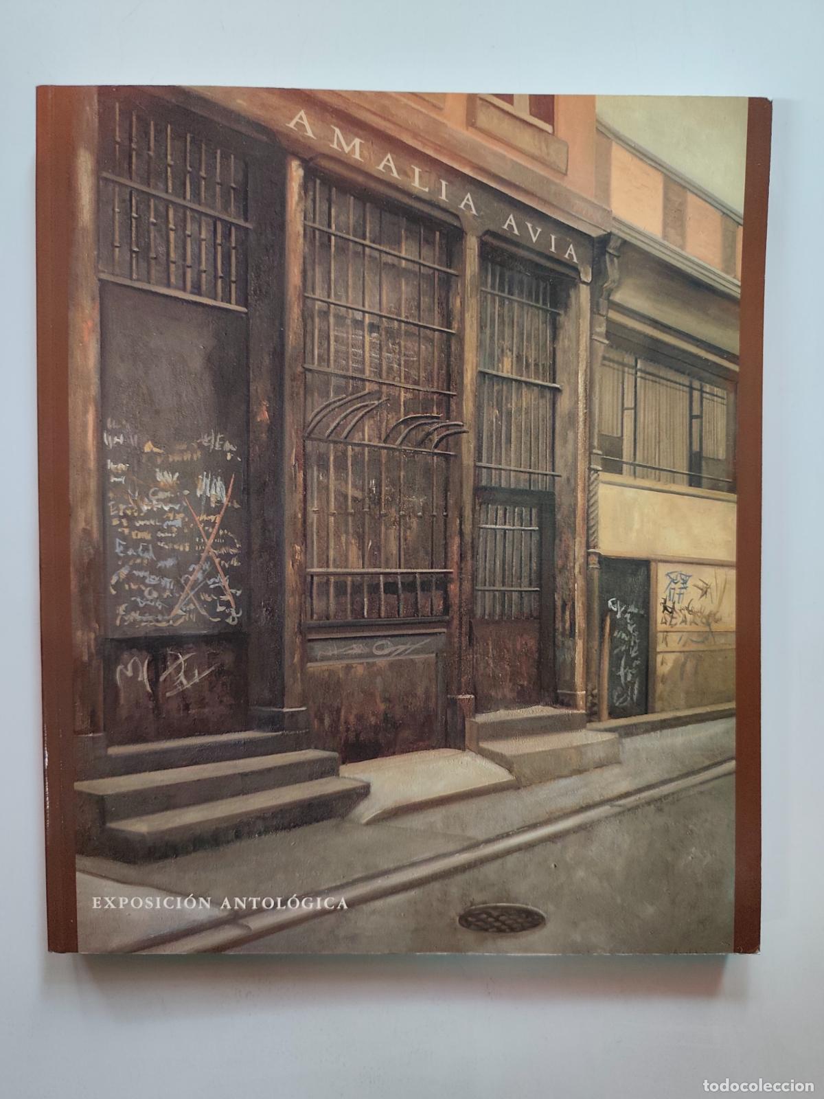 Libri di seconda mano: Marisa Rivera Navarro, ed. - Amalia Avia. Exposici&oacute;n antol&oacute;gica