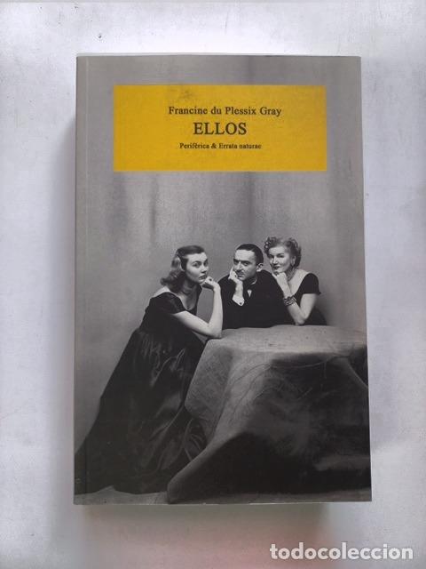 Libros: Francine du Plessix Gray - Ellos - Foto 1