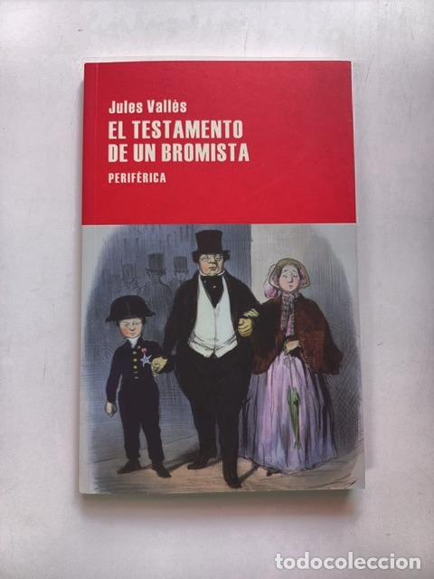 Libros: Jules Vall&egrave;s - El testamento de un bromista - Foto 1