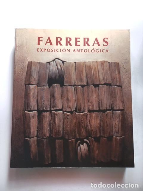 Libros: Javier Tusell, ed. - Farreras. Exposici&oacute;n antol&oacute;gica