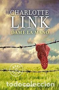 Libros: Dame la mano - Charlotte Link