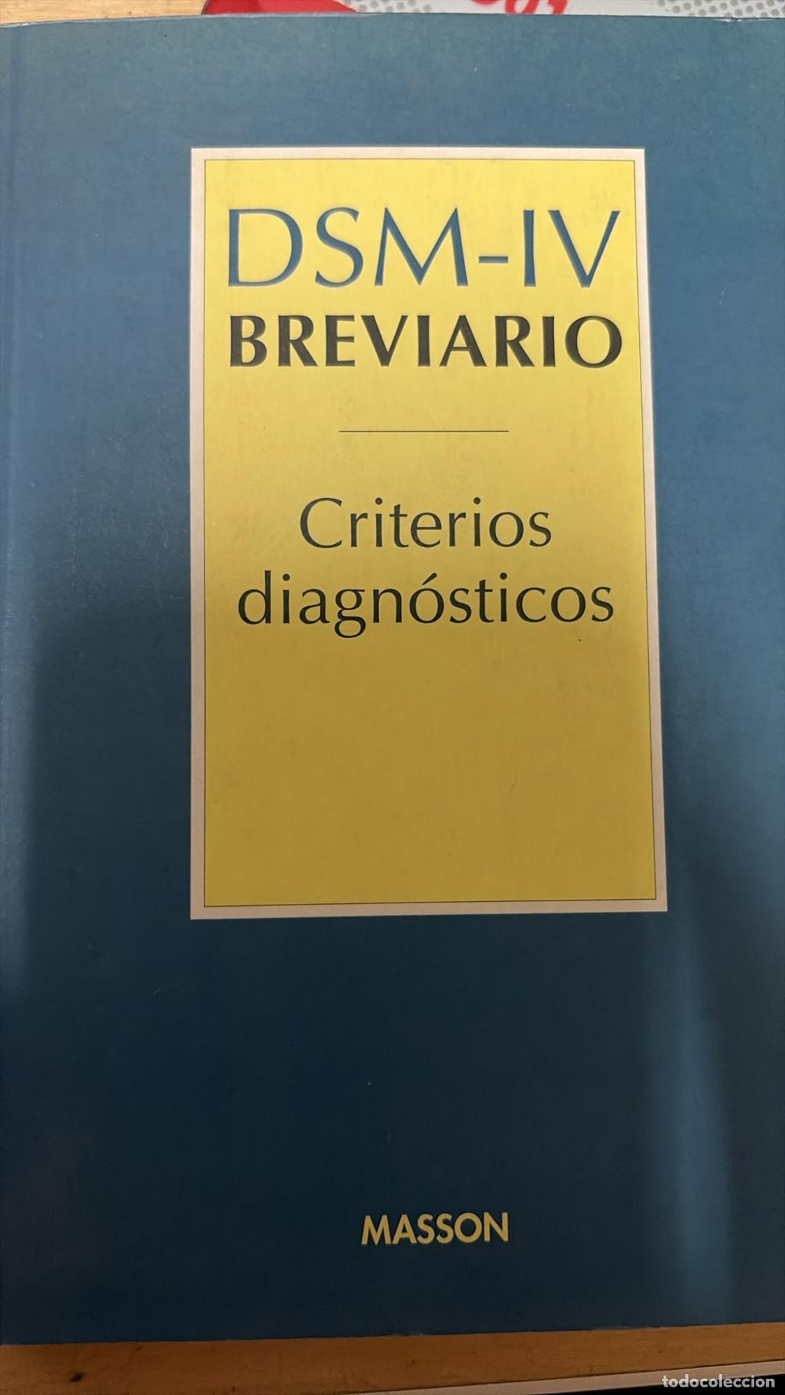 Libros: Breviario DSM-IV, Criterios diagn&oacute;sticos - DSM-IV J.J.(Dctor.) LOPEZ-IBOR ALI&Ntilde;O Ver m&aacute;s (1) Sobre Au