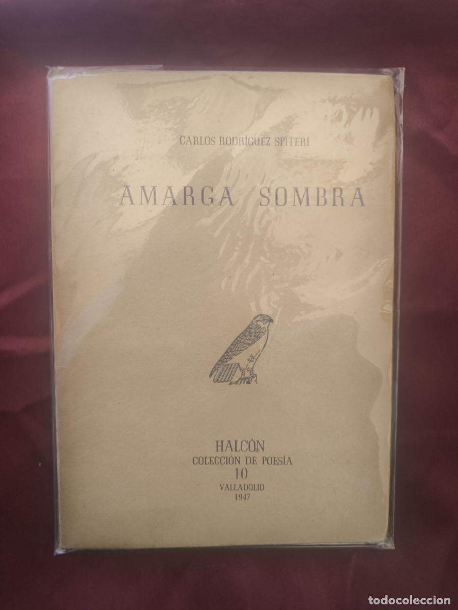 Libros: Amarga sombra. - Carlos Rodr&iacute;guez-Spiteri - Foto 1