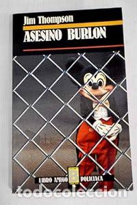 Libros: El asesino burl&oacute;n. - Jim Thompson