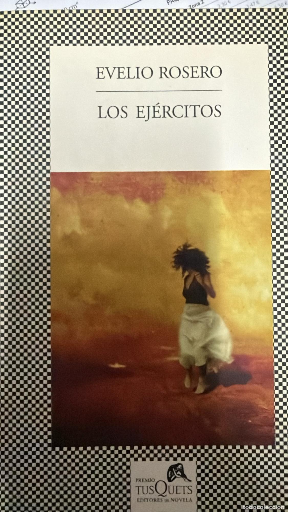 Libros: Los ej&eacute;rcitos - Evelio Rosero