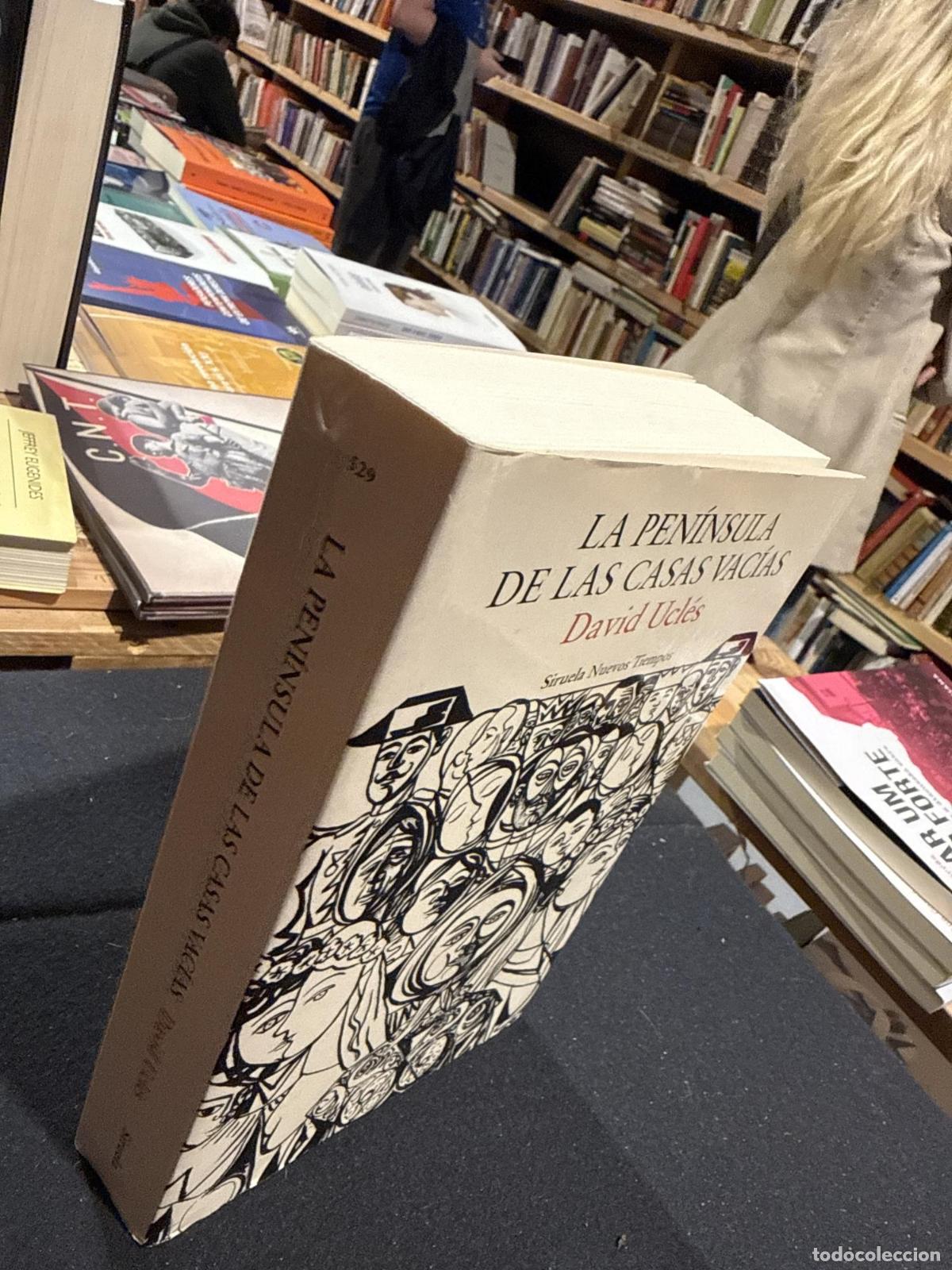 Libros: La pen&iacute;nsula de las casas vac&iacute;as - David Ucl&eacute;s