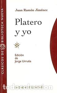 Libri di seconda mano: Platero y yo - Jorge (Ed.) Urrutia Juan Ram&oacute;n Jim&eacute;nez