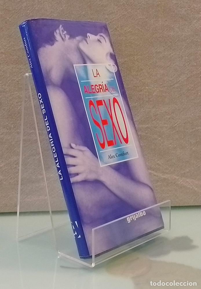 Libros: La alegr&iacute;a del sexo - Alex Comfort