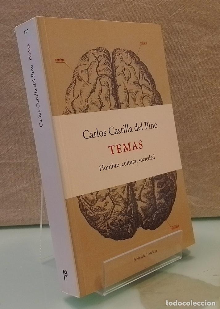 Libros: Temas. Hombre, cultura, sociedad - Casrlos Castilla del Pino