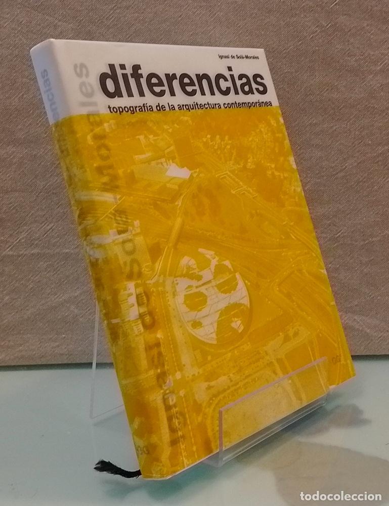 Libros: Diferencias. Topograf&iacute;a de la arquitectura contempor&aacute;nea - Ignasi de Sol&agrave;-Morales