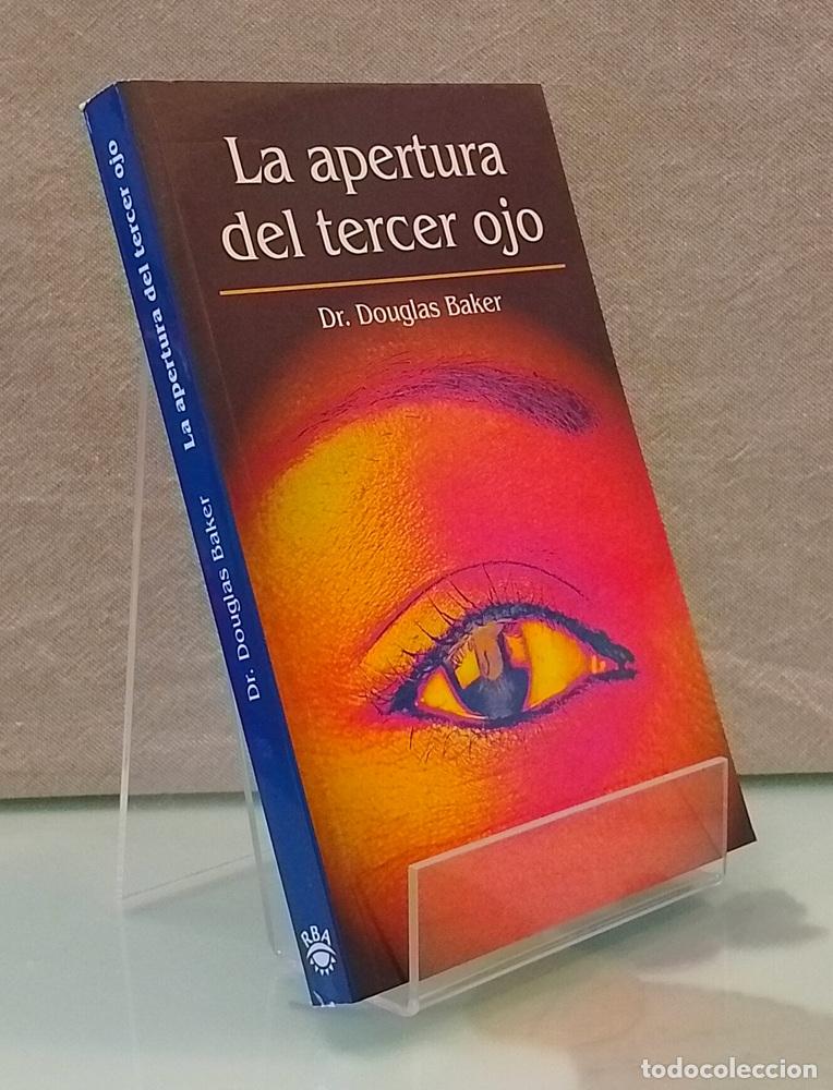 Libros: La apertura del tercer ojo - Douglas Baker
