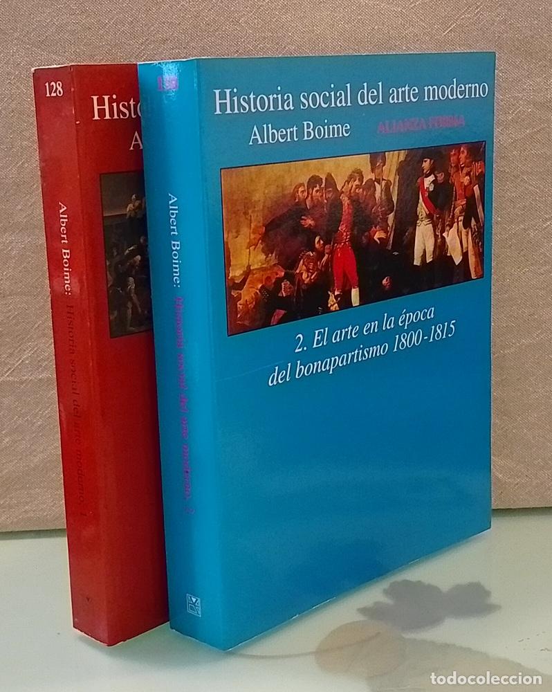 Libros: Historia social del arte moderno 1 y 2 (los dos tomos, obra completa). 1, El arte en la &eacute;poca de la