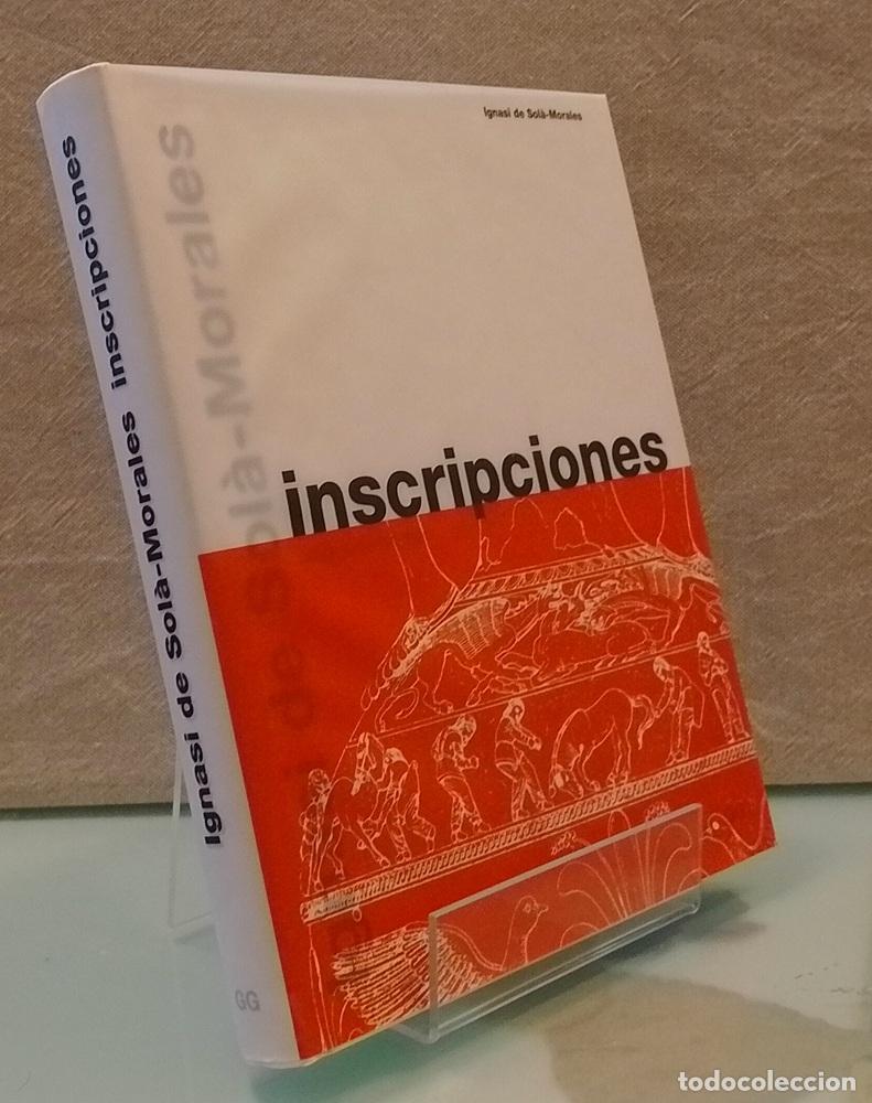 Libros: Inscripciones - Ignasi de Sol&agrave;-Morales