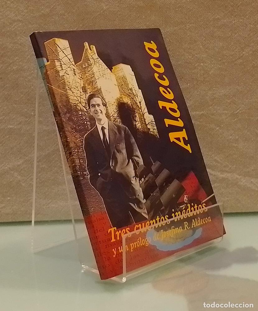 Libros: Tres cuentos in&eacute;ditos y un pr&oacute;logo de J. R. Aldecoa - Ignacio Aldecoa