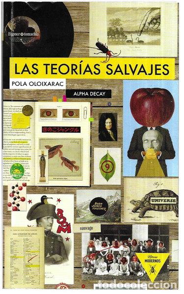 Livres: Las teor&iacute;as salvajes- 9788492837038
