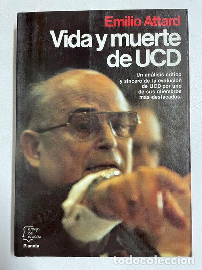 Libros: Vida y muerte de UCD- 9788432056895 - Foto 1