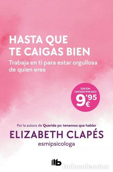 Livres: Hasta que te caigas bien- 9791387652432