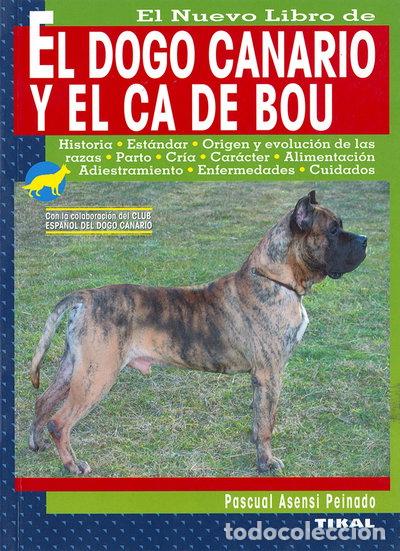 Libros: El Dogo Canario y El Ca de Bou- 9788430588992 - Foto 1