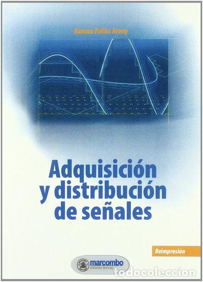 Libri di seconda mano: Adquisici&oacute;n y distribuci&oacute;n de se&ntilde;ales- 9788426709189