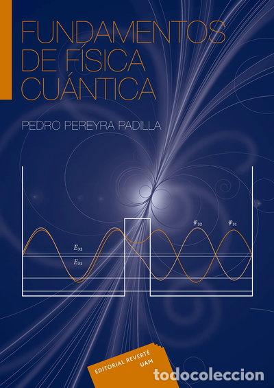 Libri di seconda mano: Fundamentos de f&iacute;sica cu&aacute;ntica- 9786077815051