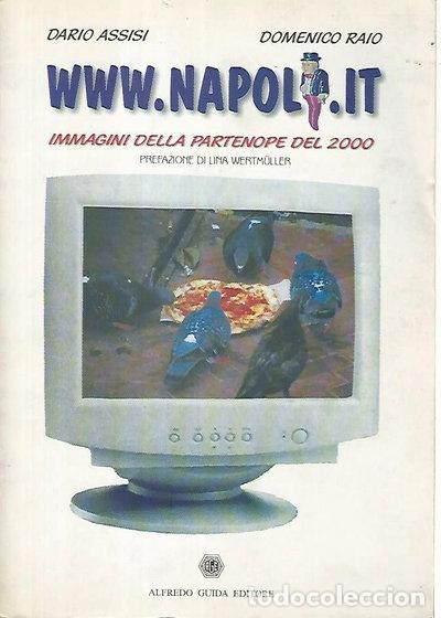 B&uuml;cher: Www.napoli.it. Immagini della Partenope del 2000- 9788871883366