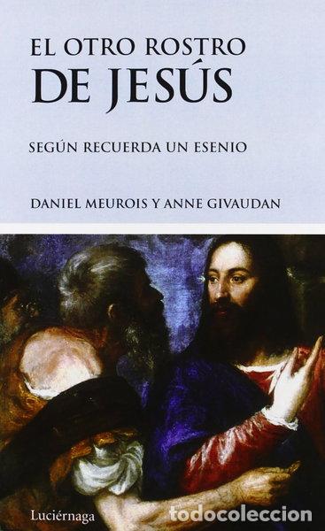 Libri di seconda mano: El otro rostro de Jes&uacute;s- 9788489957244