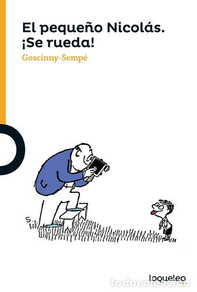 B&uuml;cher: El peque&ntilde;o Nicol&aacute;s. &iexcl;Se rueda!- 9788491222163