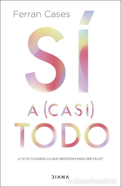 Libri di seconda mano: S&iacute; a (casi) todo- 9788411191197