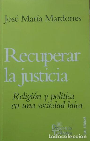Libri di seconda mano: Recuperar la justicia- 9788429315929