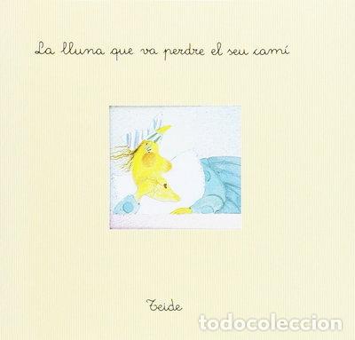 Libros: La lluna que va perdre el seu cam&iacute;- 9788430721078