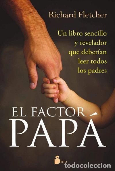 Livres: El factor pap&aacute;- 9788478087884