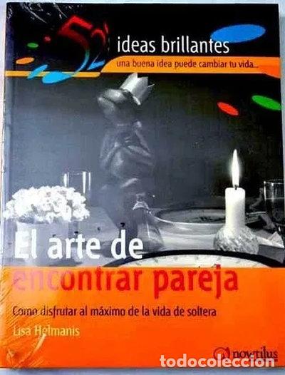 B&uuml;cher: El Arte de Encontrar Pareja- 9788497631969